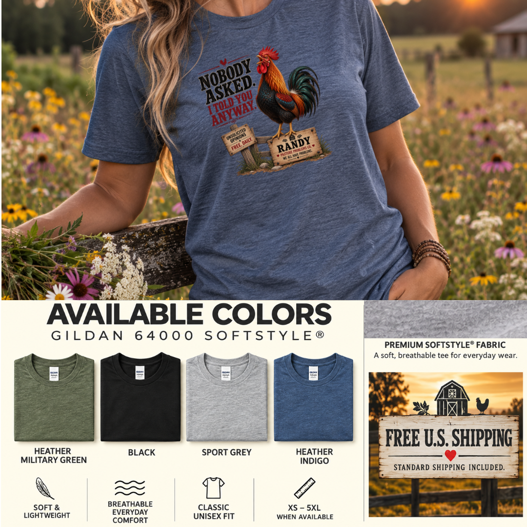 Randy Nobody Asked I Told You Anyway rooster shirt mockup