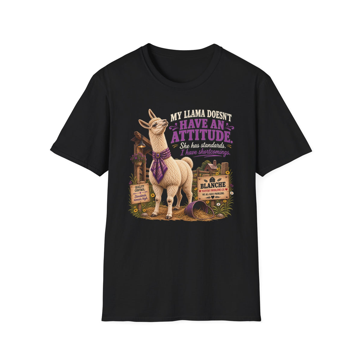 Blanche My Llama Has Standards funny llama T-shirt