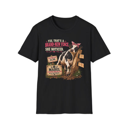 Funny cow T-shirt featuring Mabel and a new fence