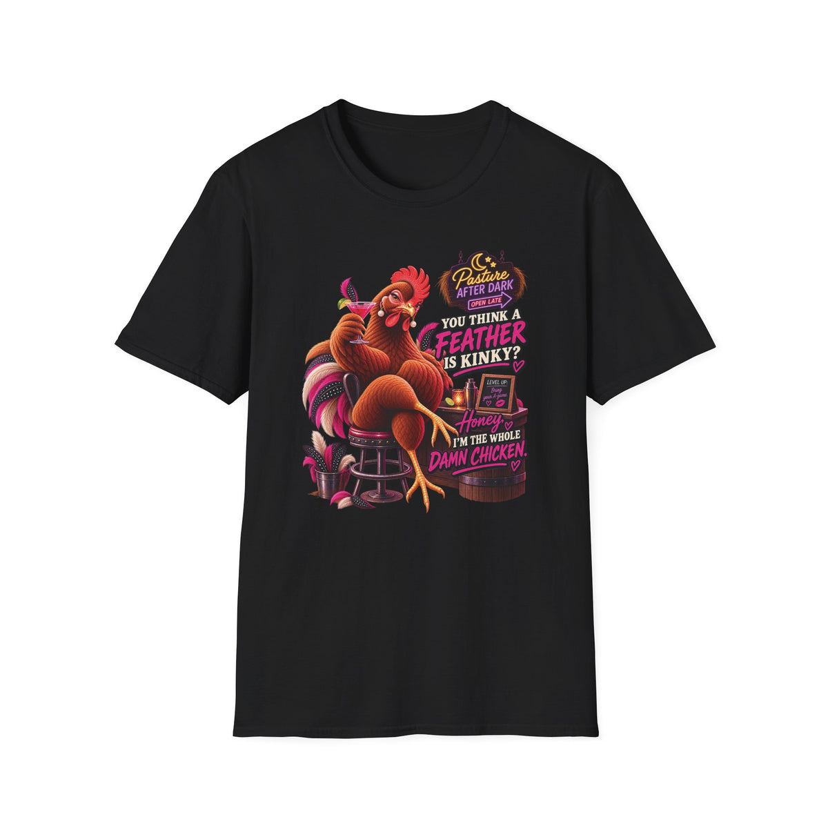 Vivian You Think a Feather Is Kinky adult chicken T-shirt
