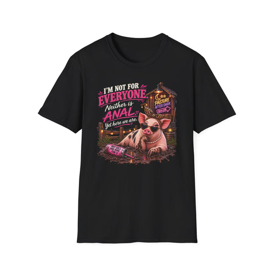 Pearl I'm Not for Everyone adult pig T-shirt