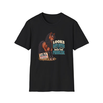 Looks Have Never Been the Problem – Gloria Horse T-Shirt — Gloria horse shirt product image