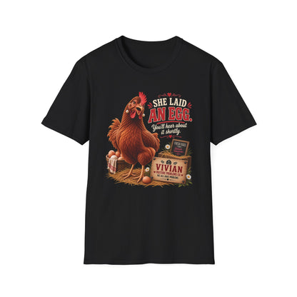 Vivian She Laid an Egg chicken keeper T-shirt