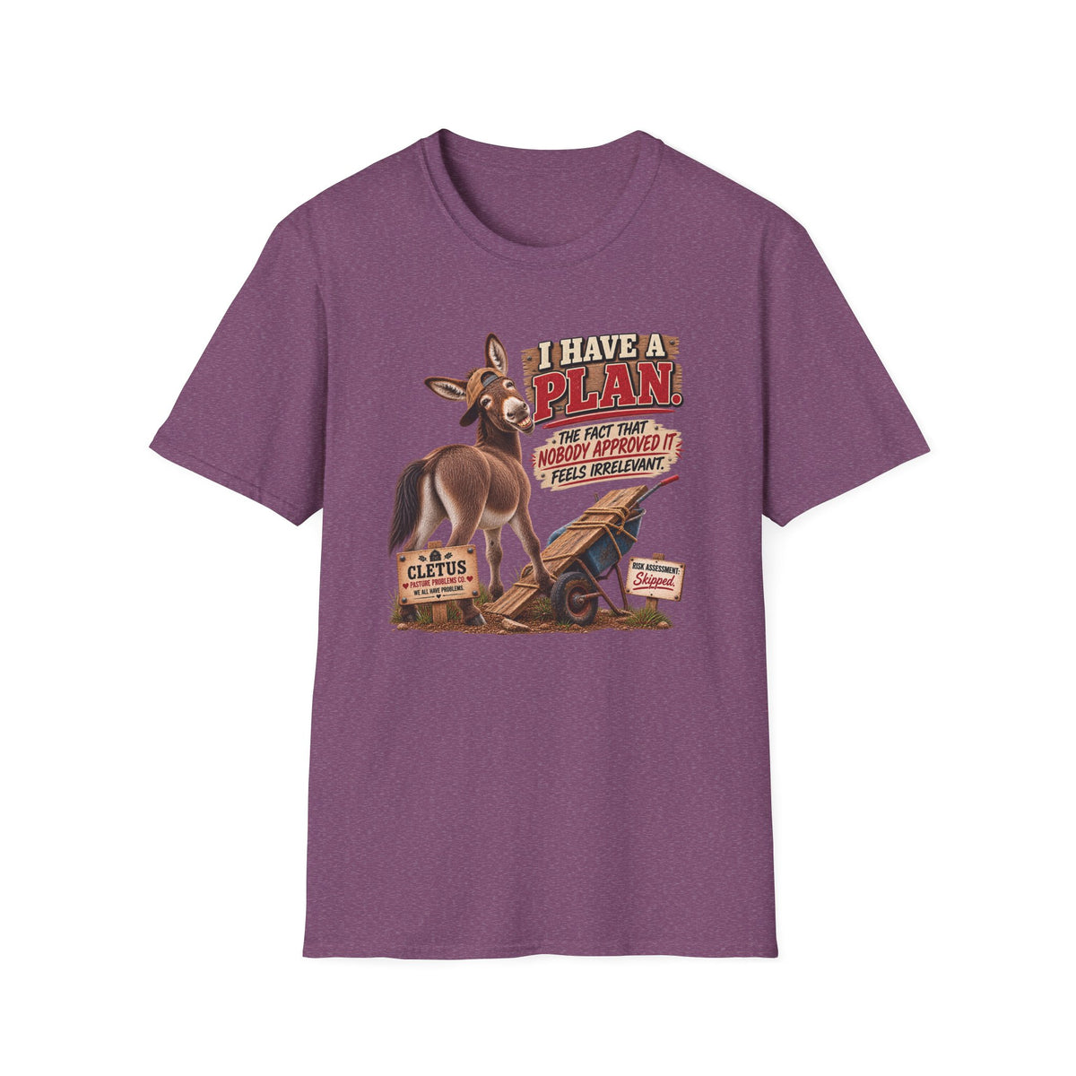 Cletus I Have a Plan funny donkey T-shirt