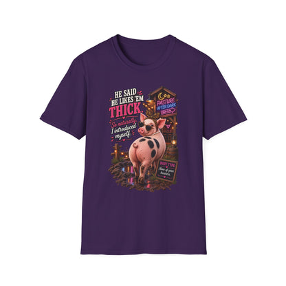 Pearl He Likes 'Em Thick adult pig T-shirt