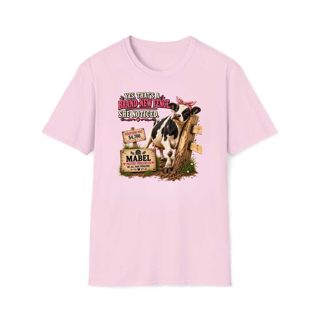 Pasture Problems Co. Mabel cow humor shirt