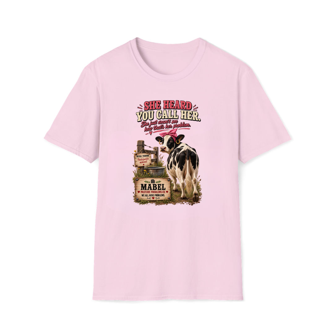 Pasture Problems Co. Mabel farm humor shirt