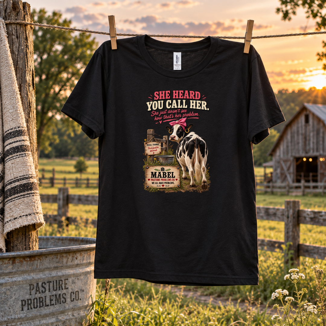 She Heard You Call Her cow shirt product image