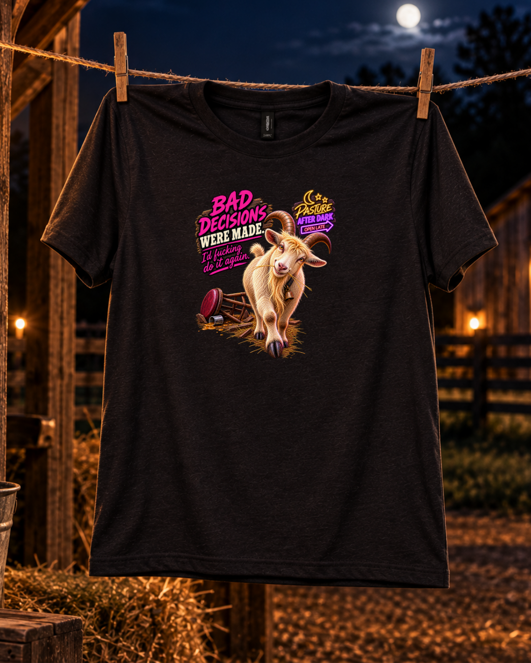 Bad Decisions Were Made adult farm humor shirt product image