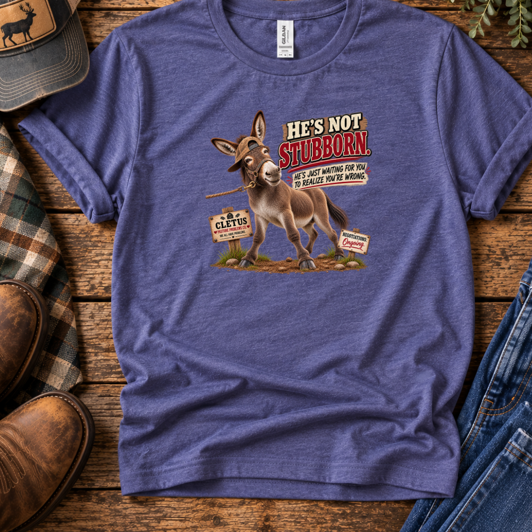 He's Not Stubborn donkey shirt product image