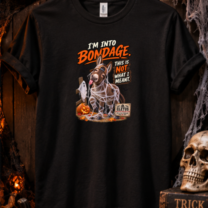 Cletus I'm Into Bondage Halloween donkey T-shirt