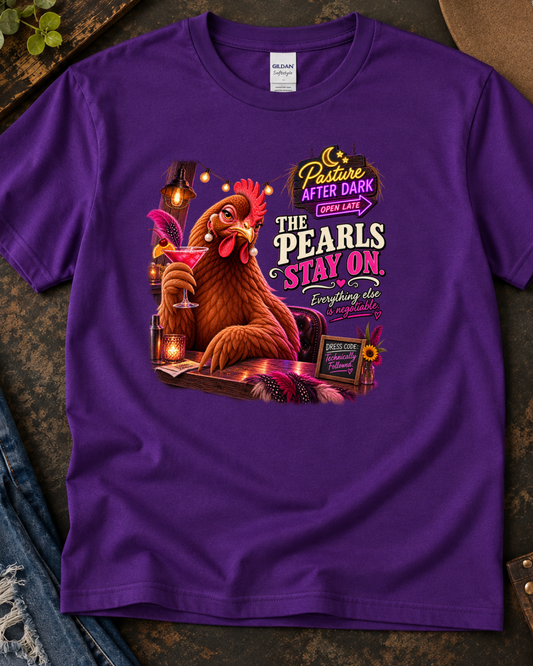 Pasture After Dark Vivian poultry humor shirt product image