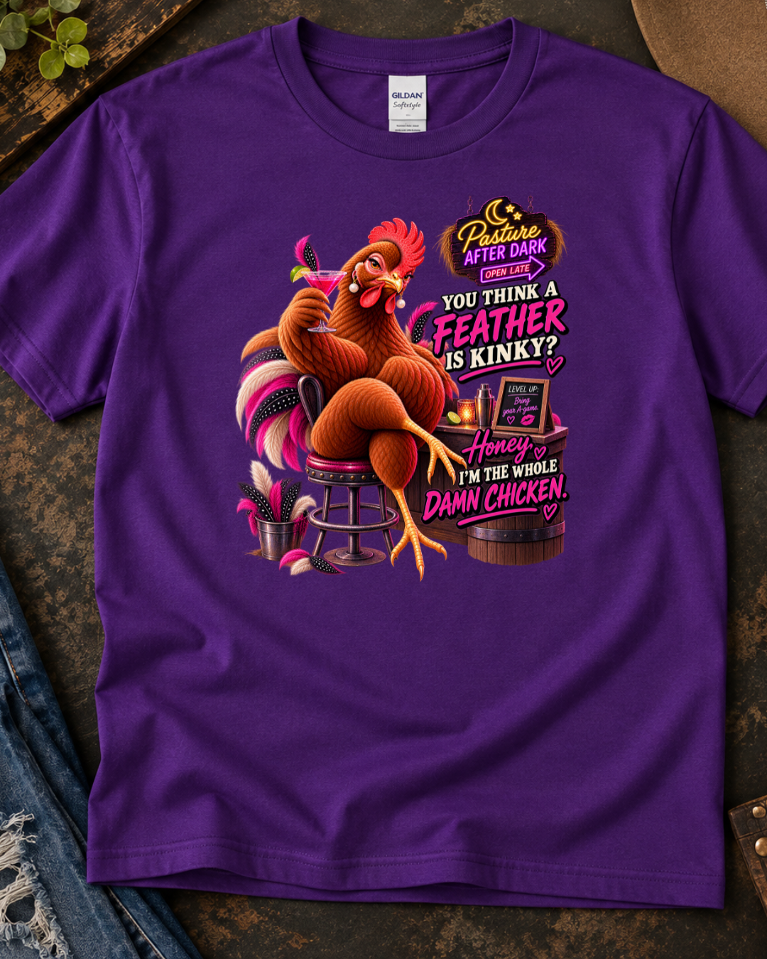 You Think a Feather Is Kinky poultry humor shirt product image