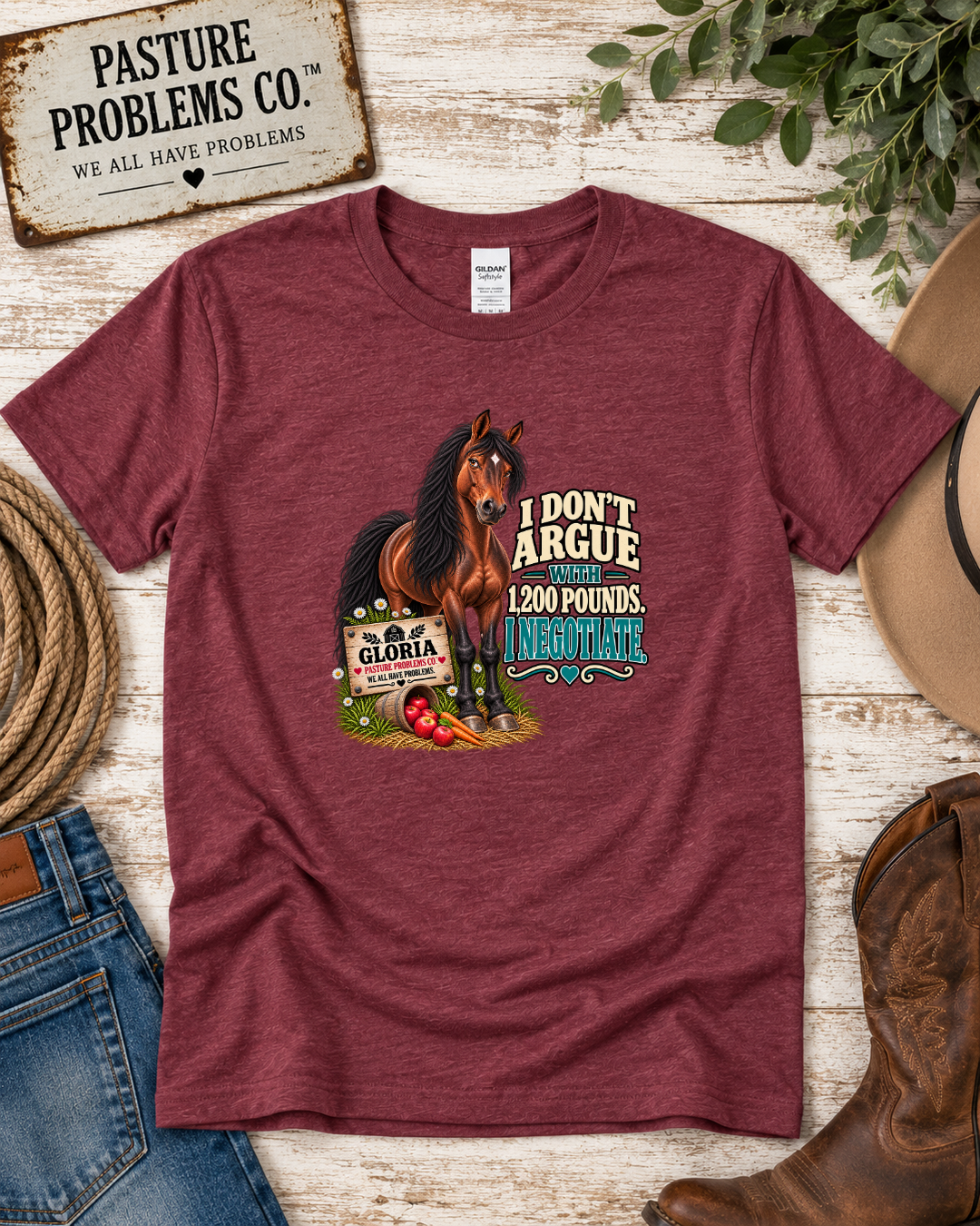 I Don’t Argue With 1,200 Pounds I Negotiate – Gloria Horse T-Shirt — Gloria horse shirt product image