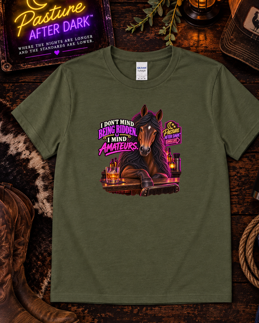 I Don’t Mind Being Ridden I Mind Amateurs – Gloria Horse T-Shirt — Gloria horse shirt product image