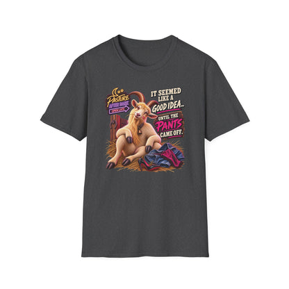 Gary Good Idea Until the Pants Came Off adult goat shirt mockup