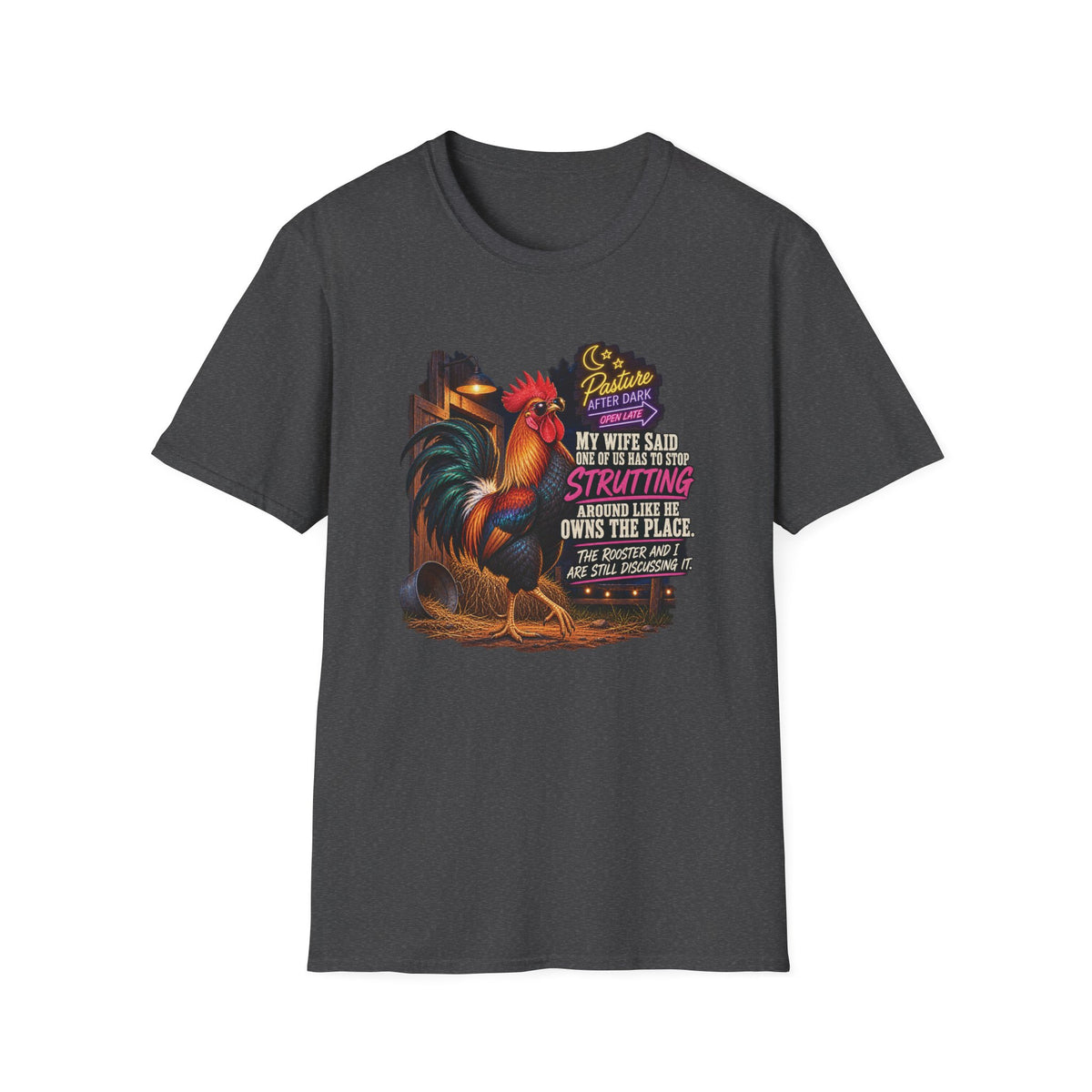 Randy Stop Strutting adult rooster shirt product mockup