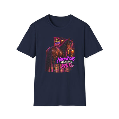 Hard Rides Make Me Wet – Gloria Horse T-Shirt — Gloria horse shirt product image